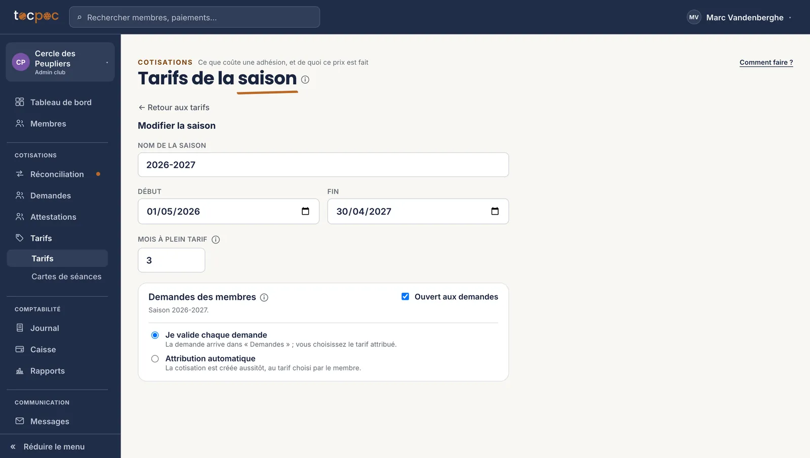 Le formulaire de la saison&nbsp;: le nom, les dates de début et de fin, le nombre de mois à plein tarif, puis le bloc des demandes des membres