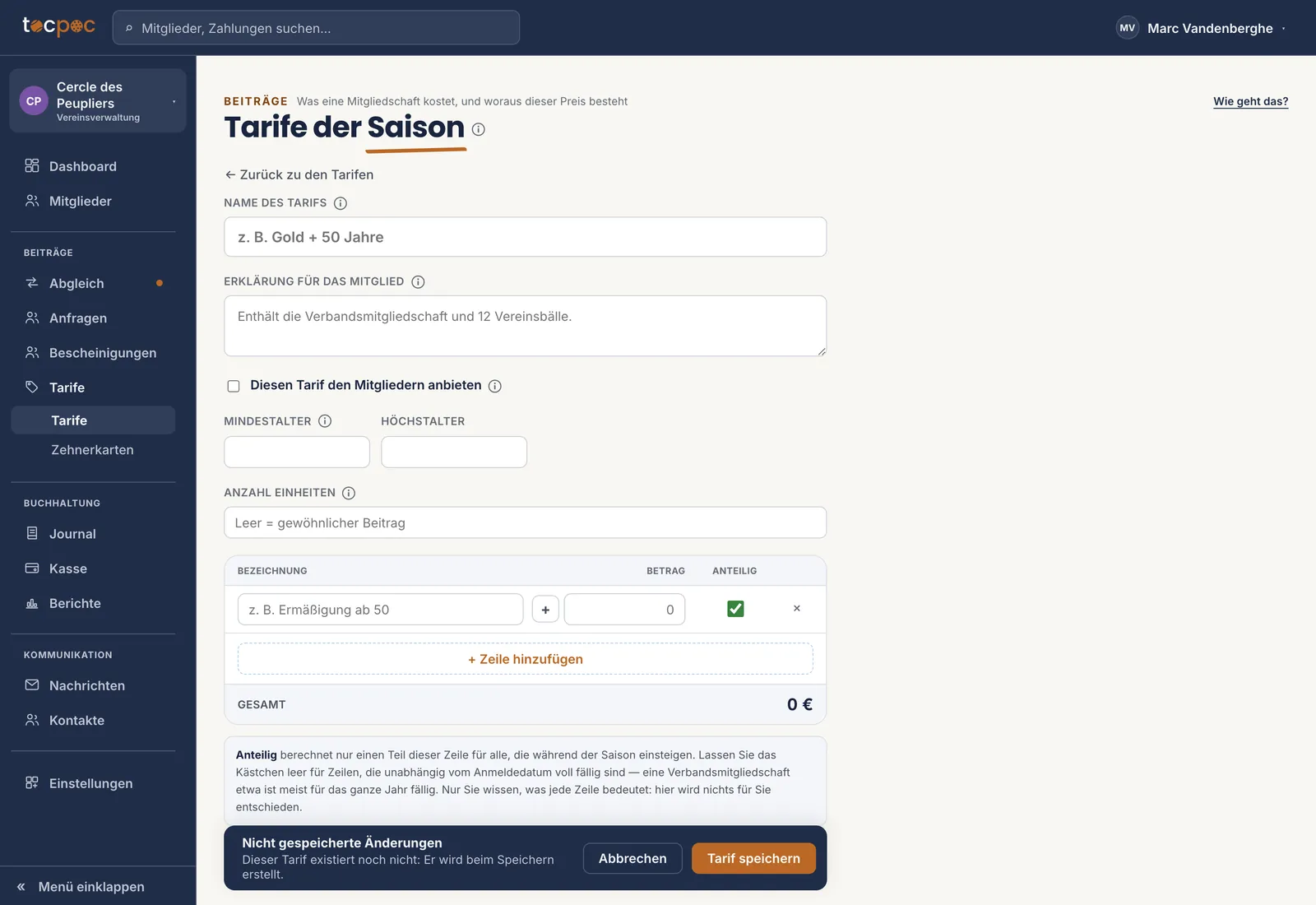 Das Formular eines neuen Tarifs&nbsp;: der Name, die Erklärung für das Mitglied, das Kästchen, den Tarif den Mitgliedern anzubieten, dann die Tabelle der Zeilen mit Bezeichnung, Betrag und Zeitanteil, die Summe, und der Text, der den Zeitanteil erklärt